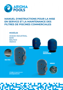 MANUEL D'INSTRUCTIONS FILTRES PISCINES COMMERCIALES